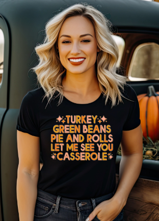 Let Me See You Casserole Graphic Tee