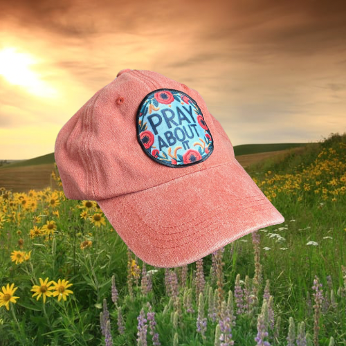 Pray About It Hat